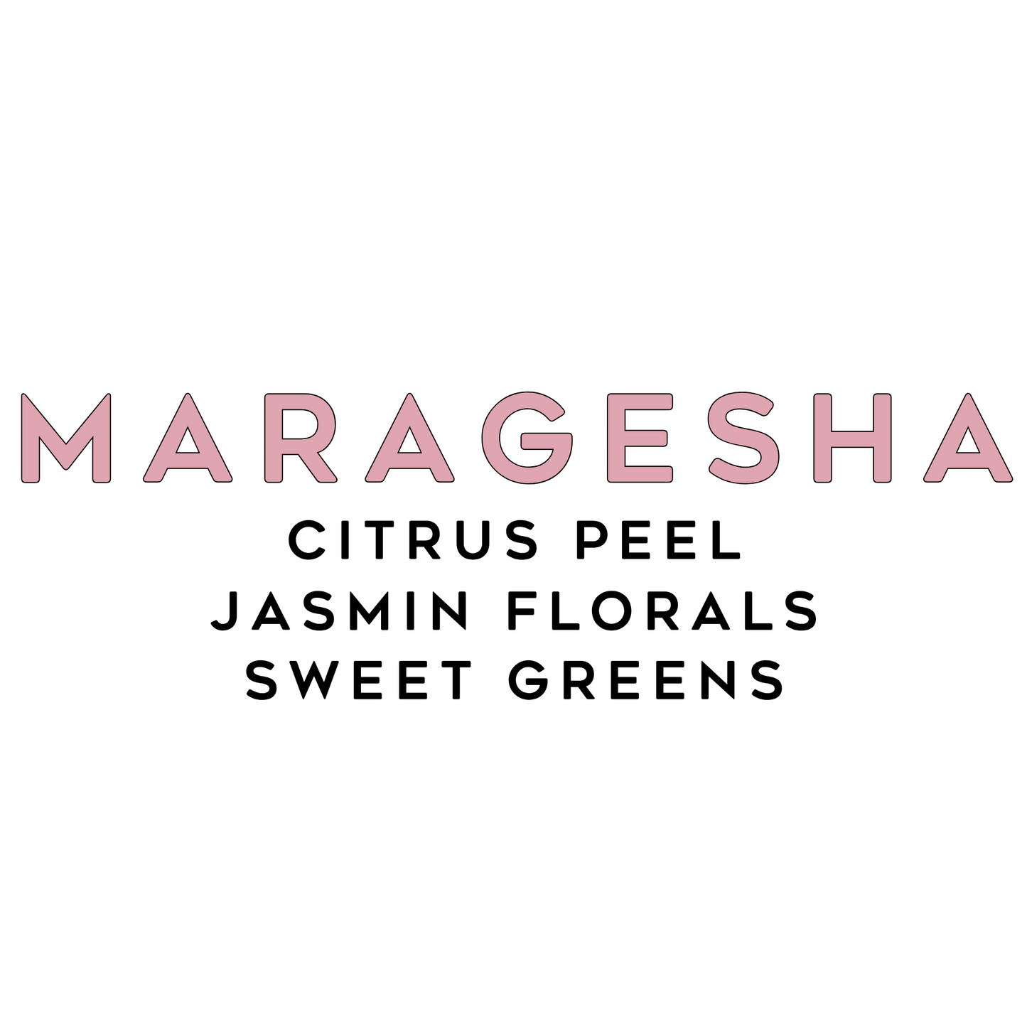 Maragesha 10oz